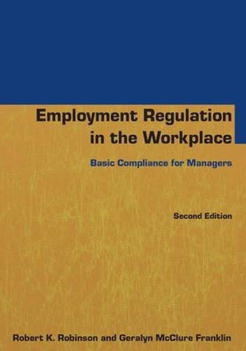 Cover image for Employment Regulation in the Workplace: Basic Compliance for Managers