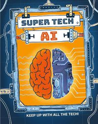 Cover image for Super Tech: AI
