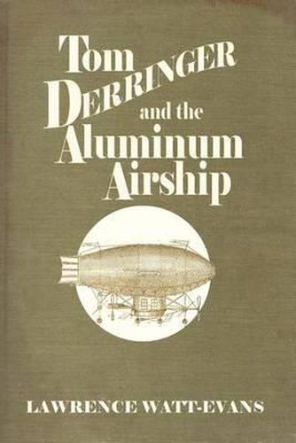 Cover image for Tom Derringer and the Aluminum Airship