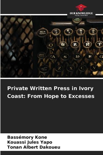 Cover image for Private Written Press in Ivory Coast