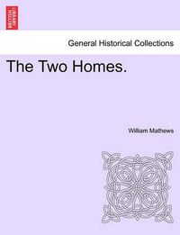 Cover image for The Two Homes.