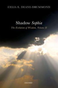 Cover image for Shadow Sophia: The Evolution of Wisdom, Volume II