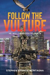 Cover image for Follow The Vulture