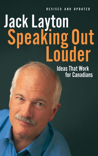 Cover image for Speaking Out Louder: Ideas That Work for Canadians