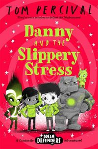 Cover image for Danny and the Slippery Stress