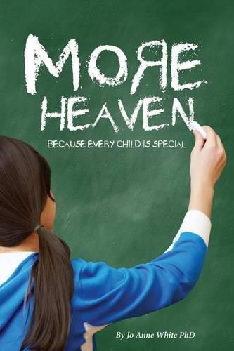 Cover image for More Heaven: Because Every Child is Special