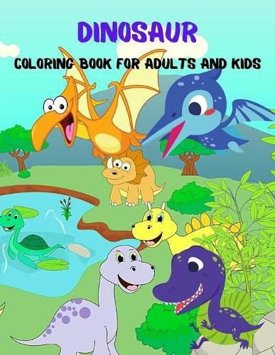 Cover image for Dinosaur Coloring Book For Adults And Kids