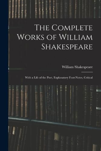 Cover image for The Complete Works of William Shakespeare