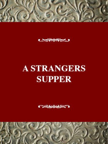 Cover image for A Stranger's Supper: An Oral History of Centenarian Women in Montenegro