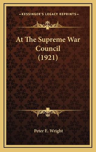 Cover image for At the Supreme War Council (1921)