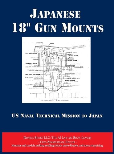 Cover image for Japanese 18" Gun Mounts [Annotated]