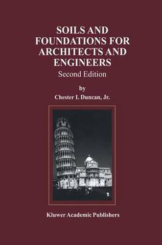 Cover image for Soils and Foundations for Architects and Engineers