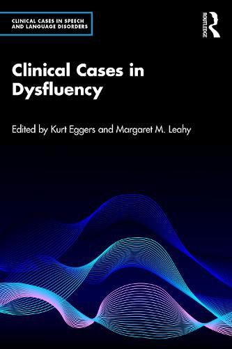 Cover image for Clinical Cases in Dysfluency