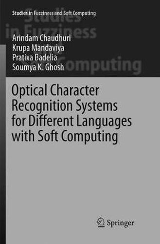 Cover image for Optical Character Recognition Systems for Different Languages with Soft Computing