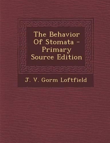 Cover image for The Behavior of Stomata