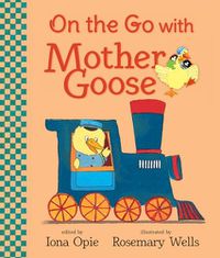 Cover image for On the Go with Mother Goose