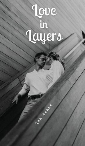 Love in Layers