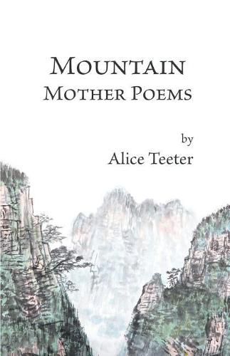 Cover image for Mountain Mother Poems