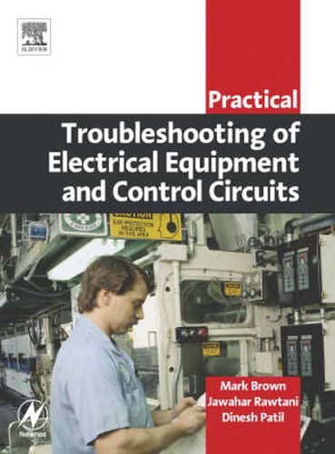 Cover image for Practical Troubleshooting of Electrical Equipment and Control Circuits