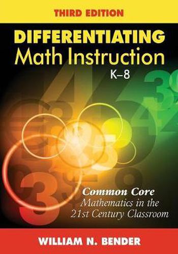 Cover image for Differentiating Math Instruction, K-8: Common Core Mathematics in the 21st Century Classroom