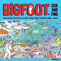Cover image for Bigfoot Seek & Find 2024 12 X 12 Wall Calendar