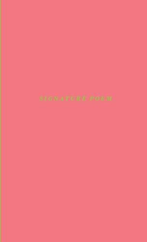 Cover image for Signature Poem