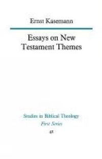 Cover image for Essays on New Testament Themes