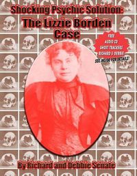 Cover image for Shocking Psychic Solution: The Lizzie Borden Case