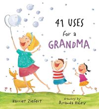 Cover image for 41 Uses for a Grandma