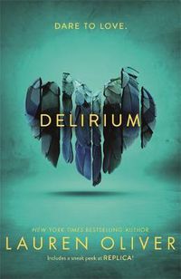 Cover image for Delirium (Delirium Trilogy 1)