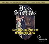 Cover image for Barnabas, Quentin and the Scorpio Curse, Volume 23