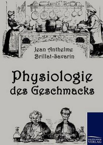 Cover image for Physiologie des Geschmacks