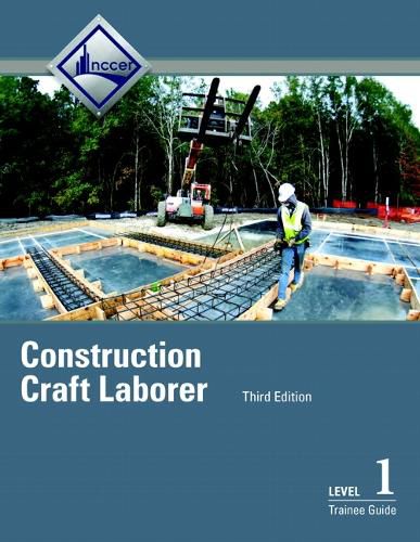 Construction Craft Laborer Trainee Guide, Level 1