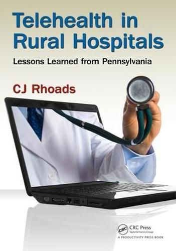 Cover image for Telehealth in Rural Hospitals: Lessons Learned from Pennsylvania