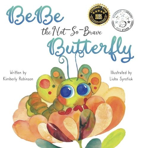 Cover image for BeBe the Not-So-Brave Butterfly
