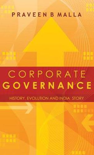 Cover image for Corporate Governance: Concept, Evolution and India Story