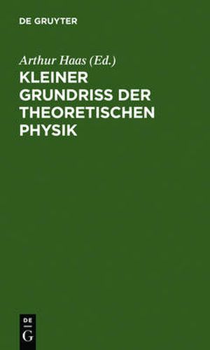 Cover image for Kleiner Grundriss der theoretischen Physik