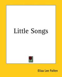 Cover image for Little Songs