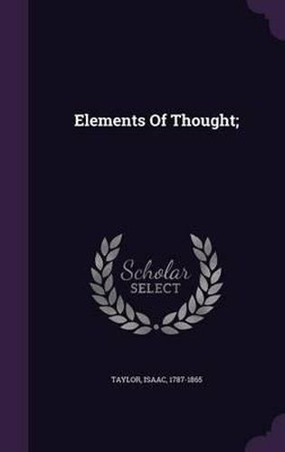 Cover image for Elements of Thought;