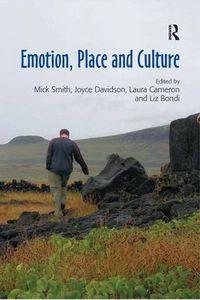 Cover image for Emotion, Place and Culture