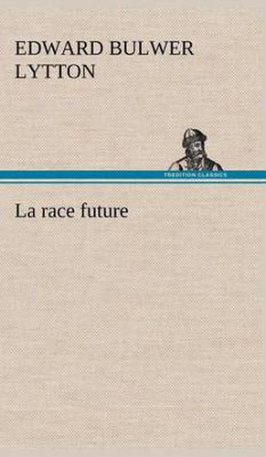 La race future