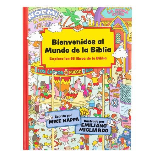 Cover image for Bienvenidos Al Mundo De La Biblia (Welcome to BibleWorld)