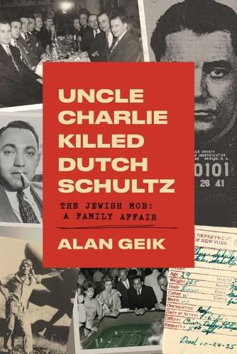 Cover image for Uncle Charlie Killed Dutch Schultz