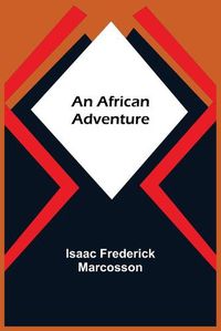 Cover image for An African Adventure