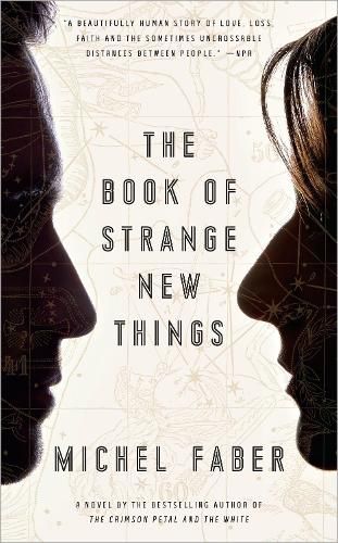 Cover image for The Book of Strange New Things: A Novel
