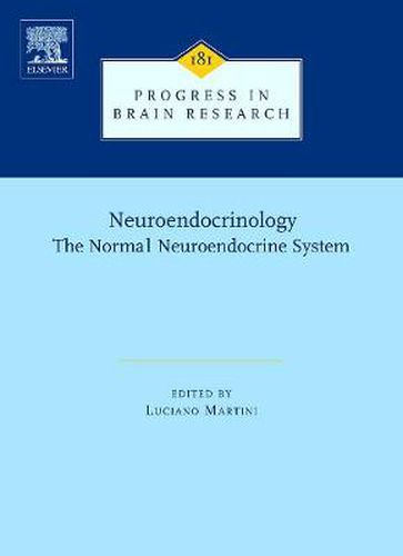 Cover image for Neuroendocrinology: The Normal Neuroendocrine System