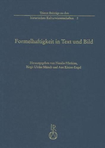 Cover image for Formelhaftigkeit in Text Und Bild