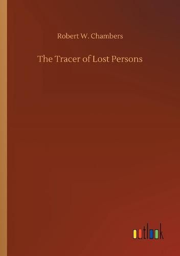 Cover image for The Tracer of Lost Persons