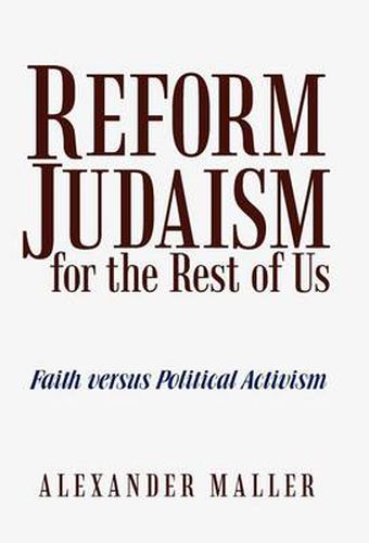 Cover image for Reform Judaism for the Rest of Us