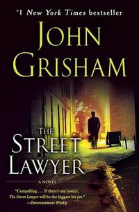 Cover image for The Street Lawyer: A Novel